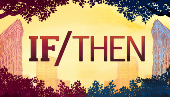 If/Then at Pantages Theater