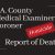 LA Murder Report by County Coroner / Medical Examiner